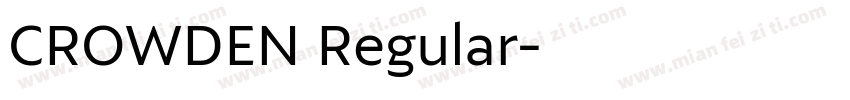 CROWDEN Regular字体转换